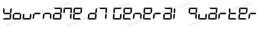 Yourname D7 General Quarter字体转换